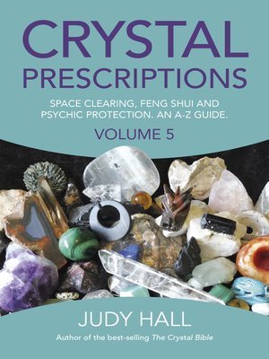 cover image of Space Clearing, Feng Shui and Psychic Protection. An A-Z guide.